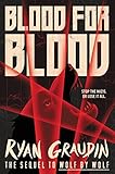 Blood for Blood (Wolf by Wolf)