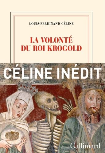 La Volonté du Roi Krogold/La Légende du Roi René La Volonté du Roi Krogold/La Légende du Roi René