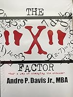 The X Factor 0578076705 Book Cover