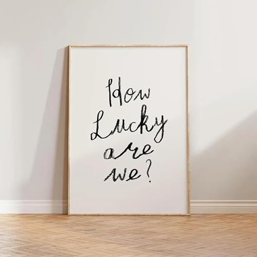 Living Room Wall Art, How Lucky Are We Print, Handwritten