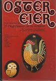 Ostereier : 27 Möglichkeiten, sie zu verzieren.