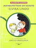 MANOLITO TIENE UN SECRETO (Spanish Edition)