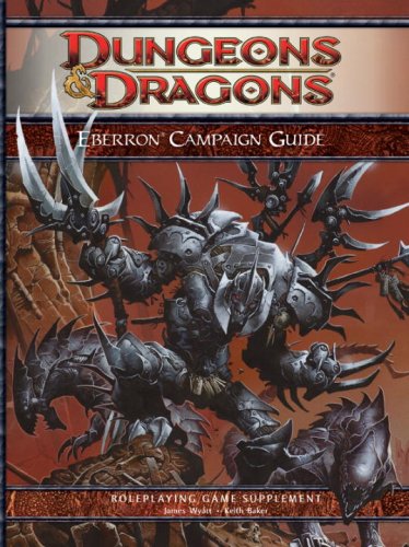 Eberron Campaign Guide: Roleplaying Game Supplement