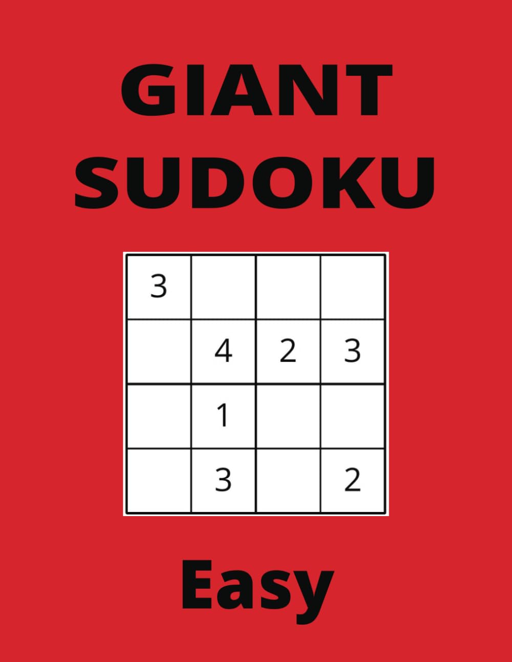 Independently published GIANT Easy Red Sudoku Book, 4x4 Puzzles, 50 Pages, 8.5x11