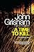 A Time to Kill: A Jake Brigance Novel
