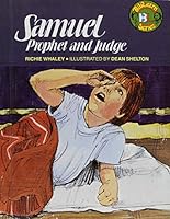 Samuel: Prophet and Judge (Biblearn Series) 0805442421 Book Cover