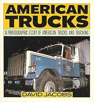 Paperback American trucks: A photographic essay of American trucks and trucking Book