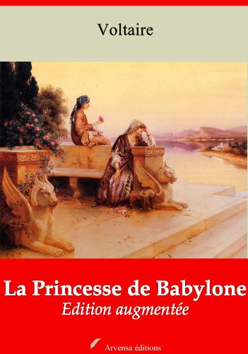La Princesse De Babylone Nouvelle Edition Augmentee Ebook Voltaire Amazon Fr