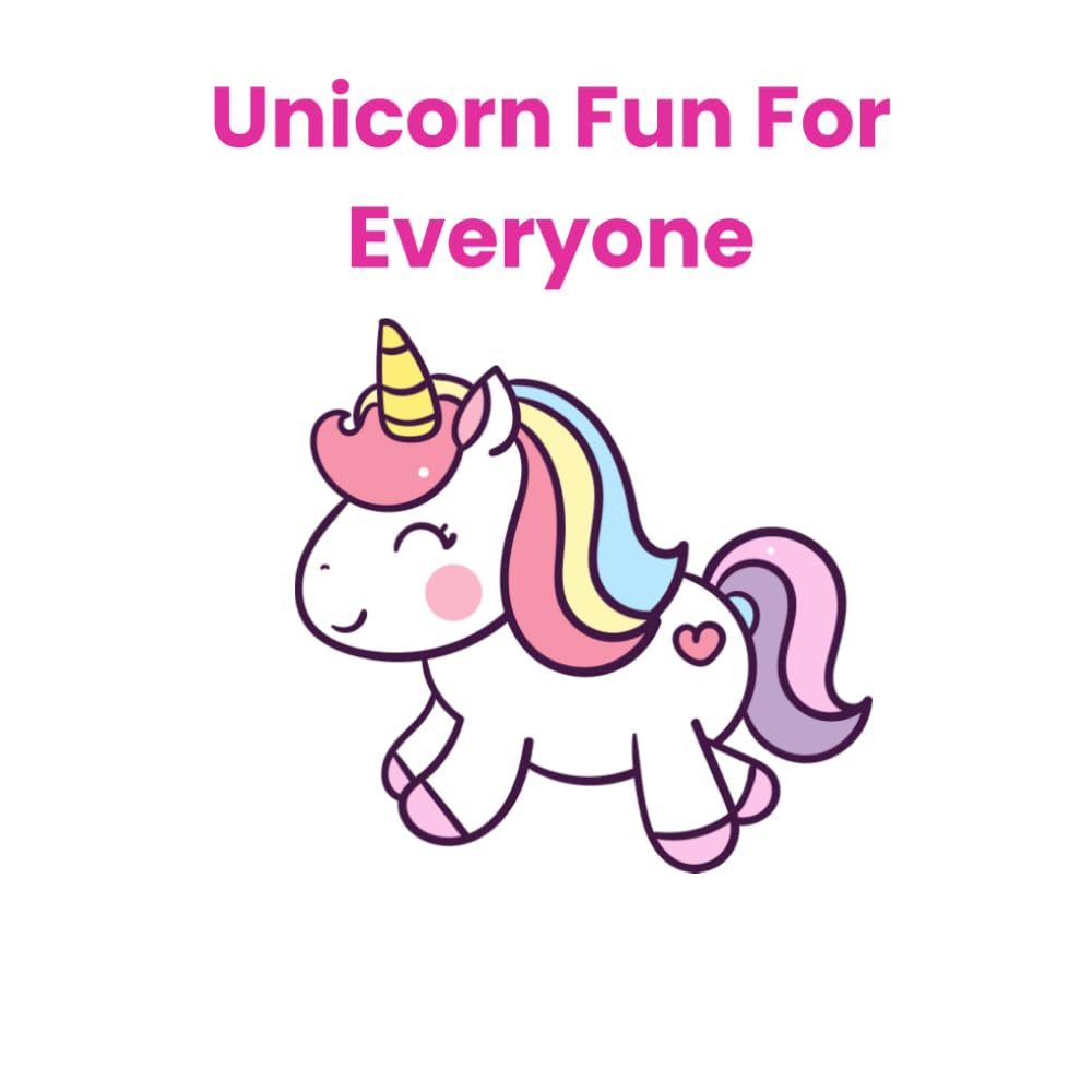 Unicorn Fun For Everyone