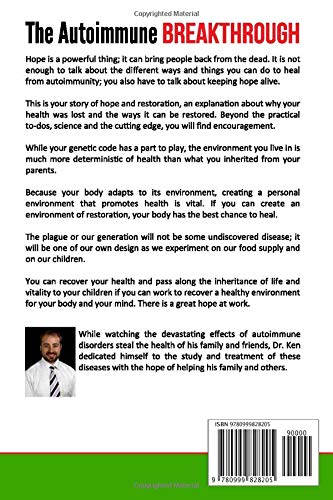 The Autoimmune Breakthrough: Simple steps to restoring and protecting your health and vitality