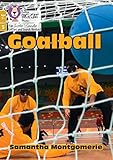 Goalball: Phase 5 Set 4 (Big Cat Phonics for Little Wandle Letters and Sounds Revised – Age 7+)