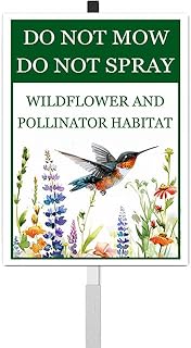 Do Not Mow Do Not Spray Wildflower and Pollinator Habitat Yard Sign With...
