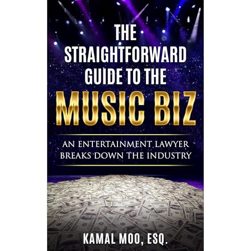 The Straightforward Guide to the Music Biz by Kamal Moo episode artwork
