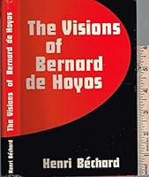 The Visions of Bernard Francis De Hoyos S.J. B000GWJENG Book Cover