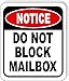 NOTICE Do Not Block Mailbox Aluminum Composite Outdoor Sign 8.5