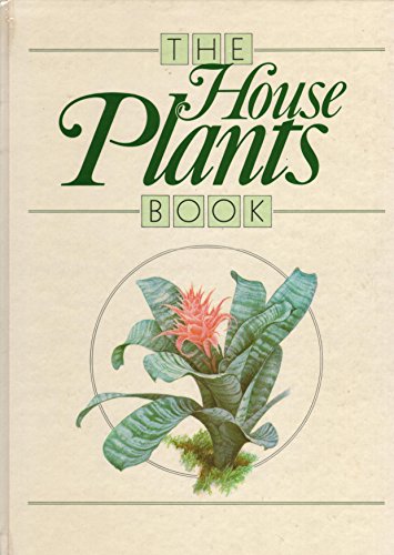 THE HOUSE PLANTS BOOK.