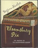 Bloomsbury Pie: The Making of the Bloomsbury Boom
