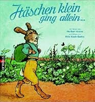 Häschen klein, ging allein . . . 3570214443 Book Cover