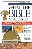 What the Bible is All About, Quick Reference Edition