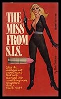 THE MISS FROM S.I.S. - A Lee Crosley Spy Adventure B002BIXQQY Book Cover