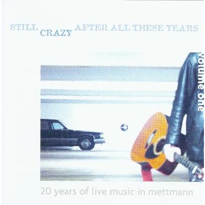 Still Crazy After All These Years