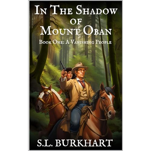 In the Shadow of Mount Oban Audiolibro Por S.L. Burkhart arte de portada