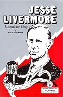 Jesse Livermore Speculator King 0934380104 Book Cover