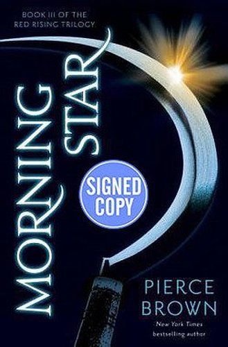 Morning Star (Signed Book) Red Rising Series #3... 1101885513 Book Cover