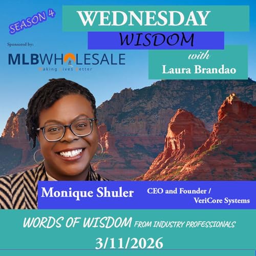 Wednesday Wisdom with Monique Shuler