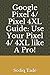 Produktbild Google Pixel 4/ Pixel 4XL Guide: Use Your Pixel 4/ 4XL like A Pro!