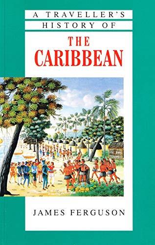 A Traveller's History of the Caribbean. 190062415X Book Cover