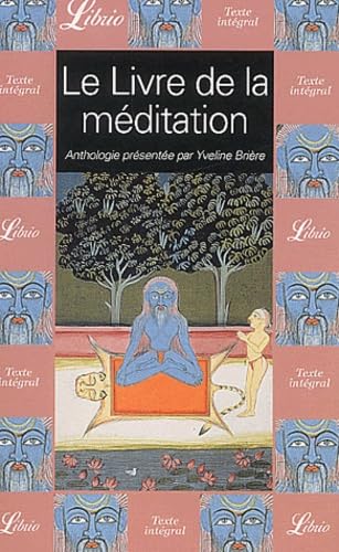 Livre de la meditation (Le) Briere Yveline