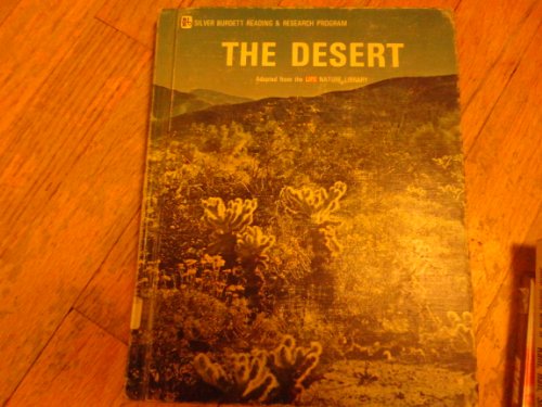 The desert (Silver Burdett reading & research p... B0006BLYF8 Book Cover