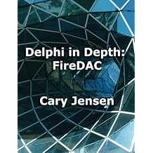 Delphi in Depth FireDAC