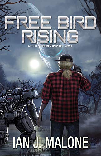 Free Bird Rising (Four Horsemen Tales Book 7) (English Edition)