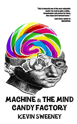 Machine & the Mind Candy Factory view 2