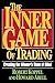 The Inner Game of Trading
