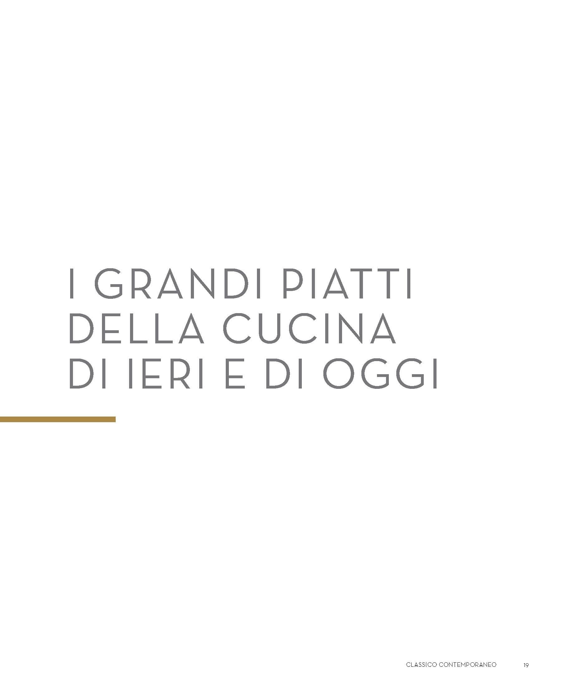Classico contemporaneo. La grande cucina di ieri e di oggi