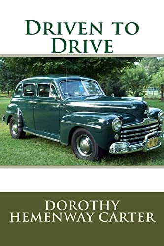 Driven to Drive