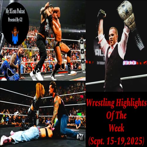 Wrestling Highlights Of The Week (Ep.245.5) cover art