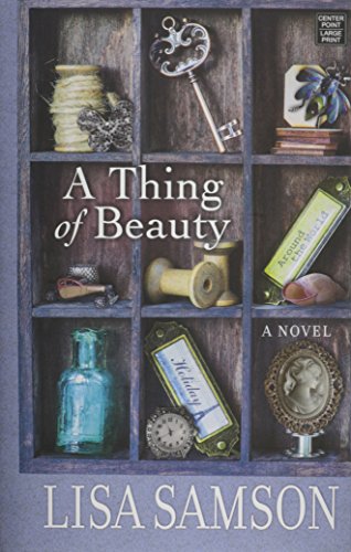 A Thing of Beauty [Large Print] 1628996234 Book Cover