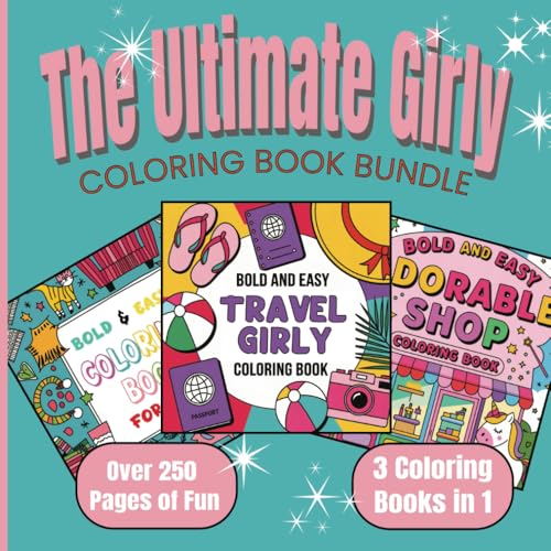 THE ULTIMATE GIRLY COLORING BOOK BUNDLE: Packed with Wholesome Fun and Creative Confidence for Girls and Young Women image 2
