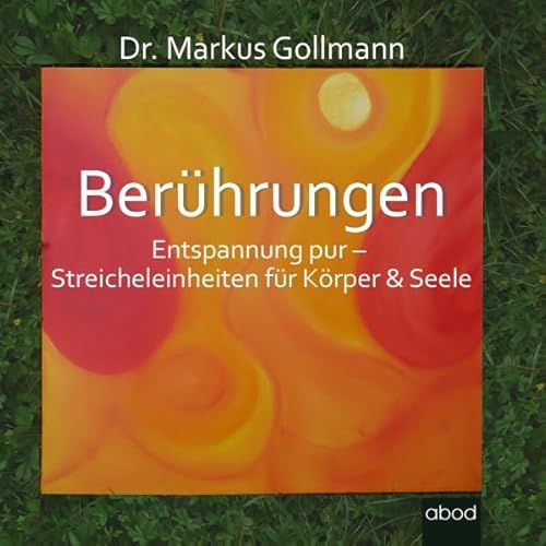 Ber&uuml;hrungen Audiolibro Por Markus Gollmann arte de portada