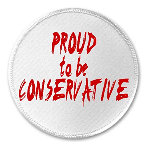 Proud To Be Conservative - 3
