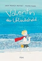 Valentin, der Urlaubsheld 3854521774 Book Cover
