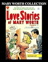 Mary Worth Collection: Triple Sized Comic Collection 1530109639 Book Cover