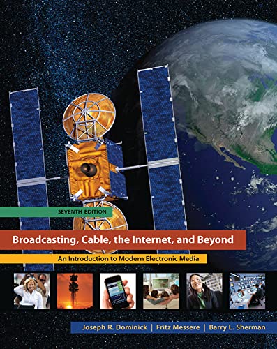 Broadcasting, Cable, the Internet, and Beyond: An Introduction to Modern Electronic Media image 2