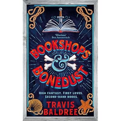 Bookshops & Bonedust: A Heart-Warming Cosy Fantasy Adventure from the Author of Legends & Lattes