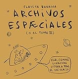 Archivos espæciales (CARAMBA)