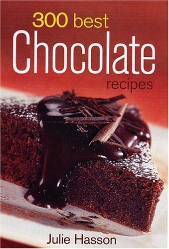  300 Best Chocolate Recipes Livre PDF Gratuit